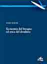 ECONOMIA DEL BISOGNO ED ETICA DEL DESIDERIO. Copertina ECONOMIA DEL BISOGNO ED ETICA DEL DESIDERIO. Copertina